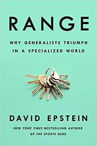 Range Why Generalists Triumph in a Specialized World