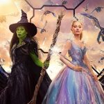 Wicked: For Good Box Office Earnings, Budget Details & Cast Salaries