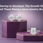 From Startup to Standout: The Growth Strategy Behind These Rising Luxury Jewelry Brands